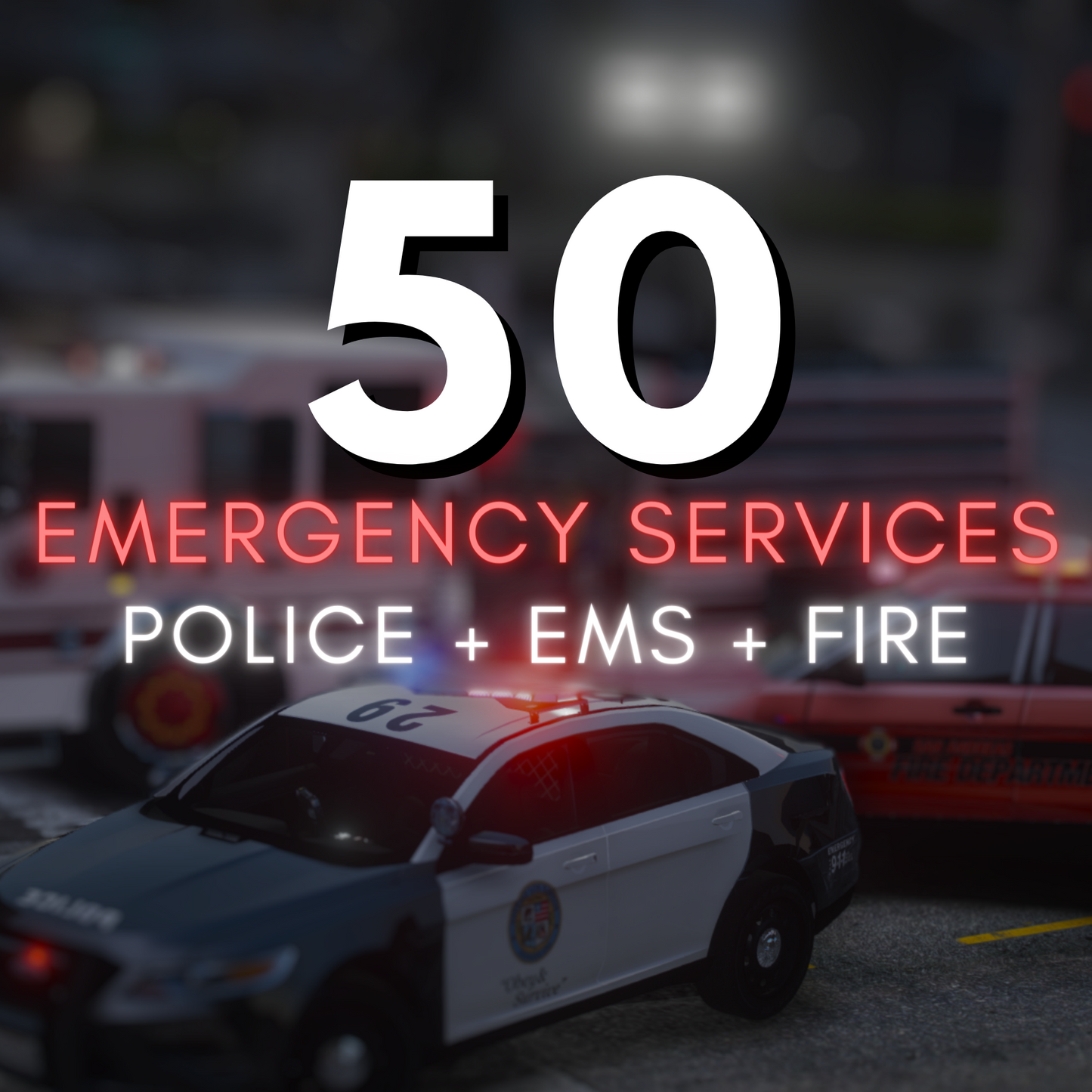 Pack de services d'urgence : 50 VÉHICULES | Optimisé !
