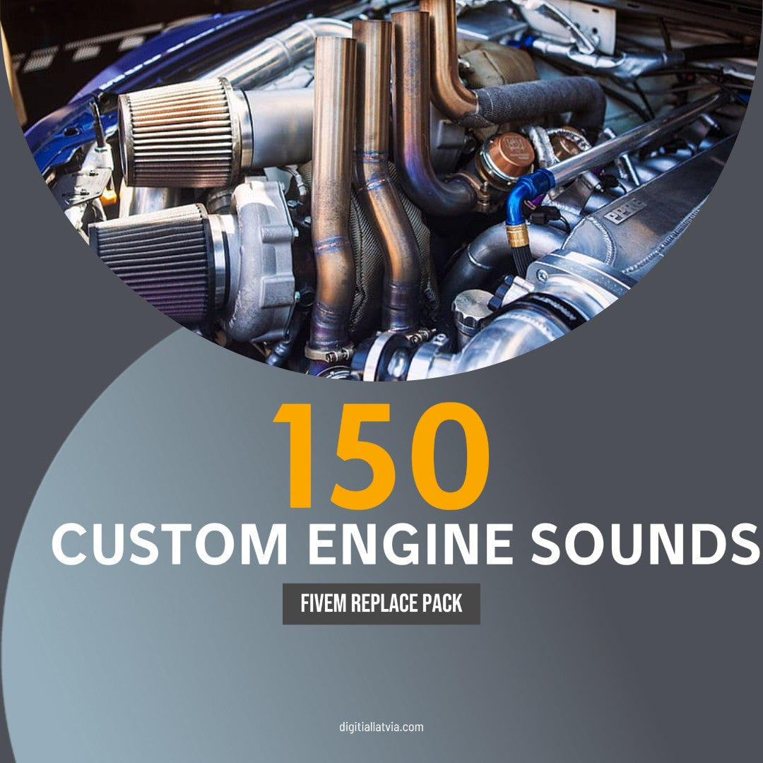 Custom 150 Engine Sound Pack [Replace]