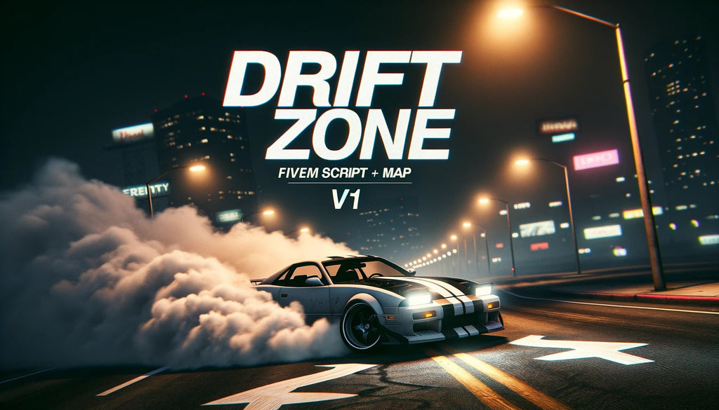 FiveM Drift Zone Script [ESX/QB] - DigitalLatvia