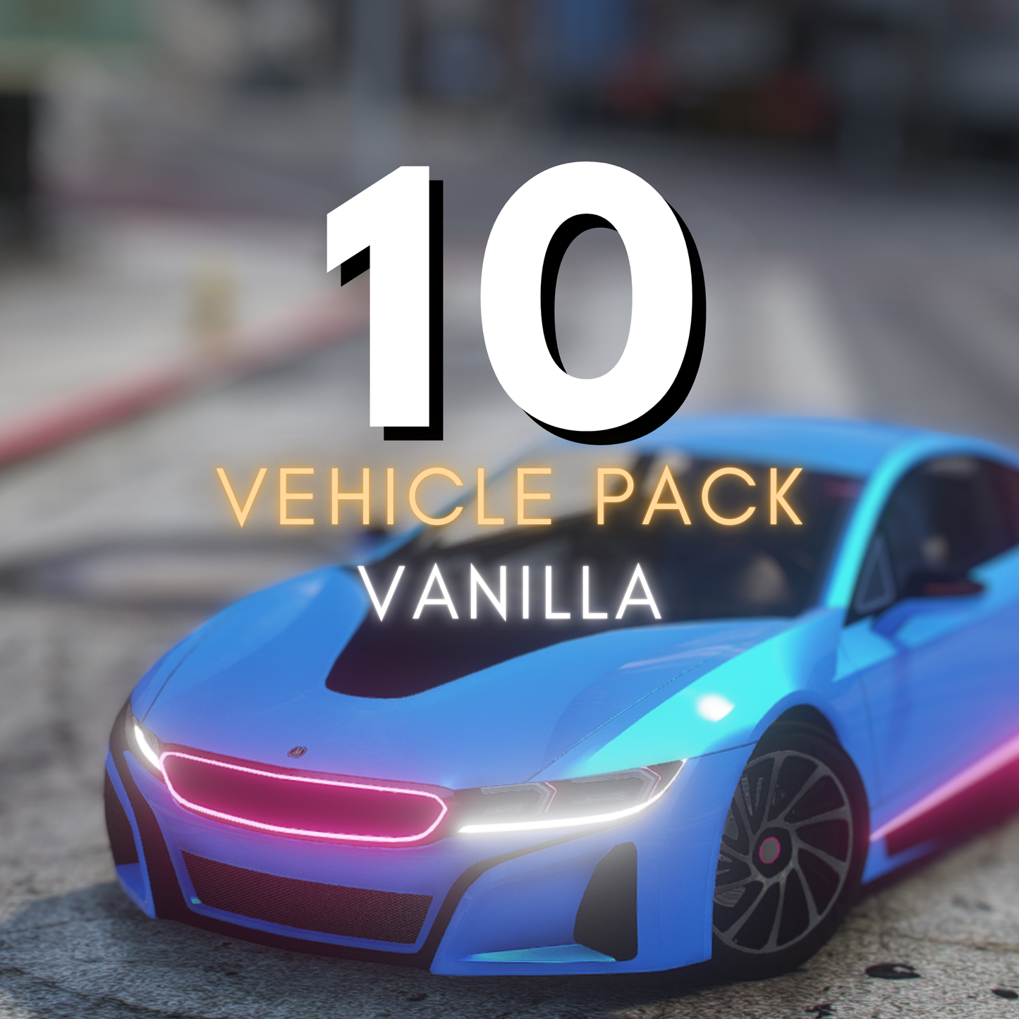 Vanilla 10 Car Pack