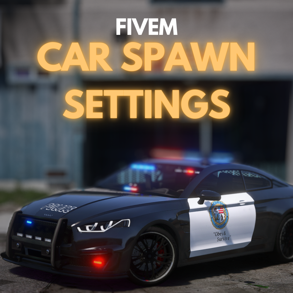 FiveM Car Spawn Settings [Standalone] – DigitalLatvia