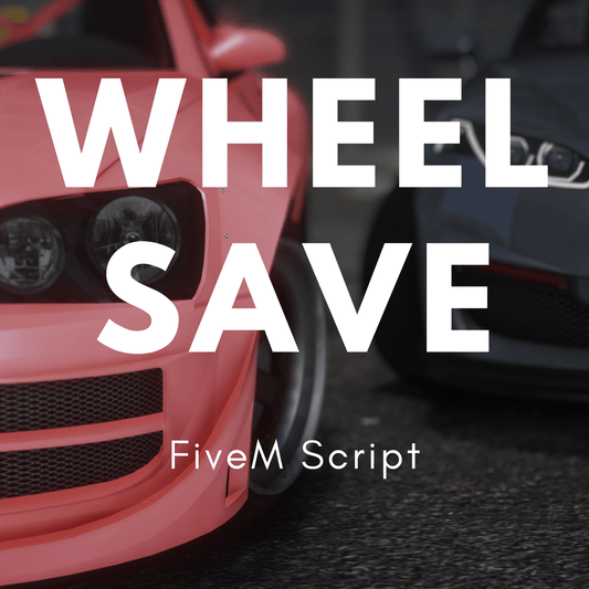 FiveM Wheel Save Script [Standalone] - DigitalLatvia